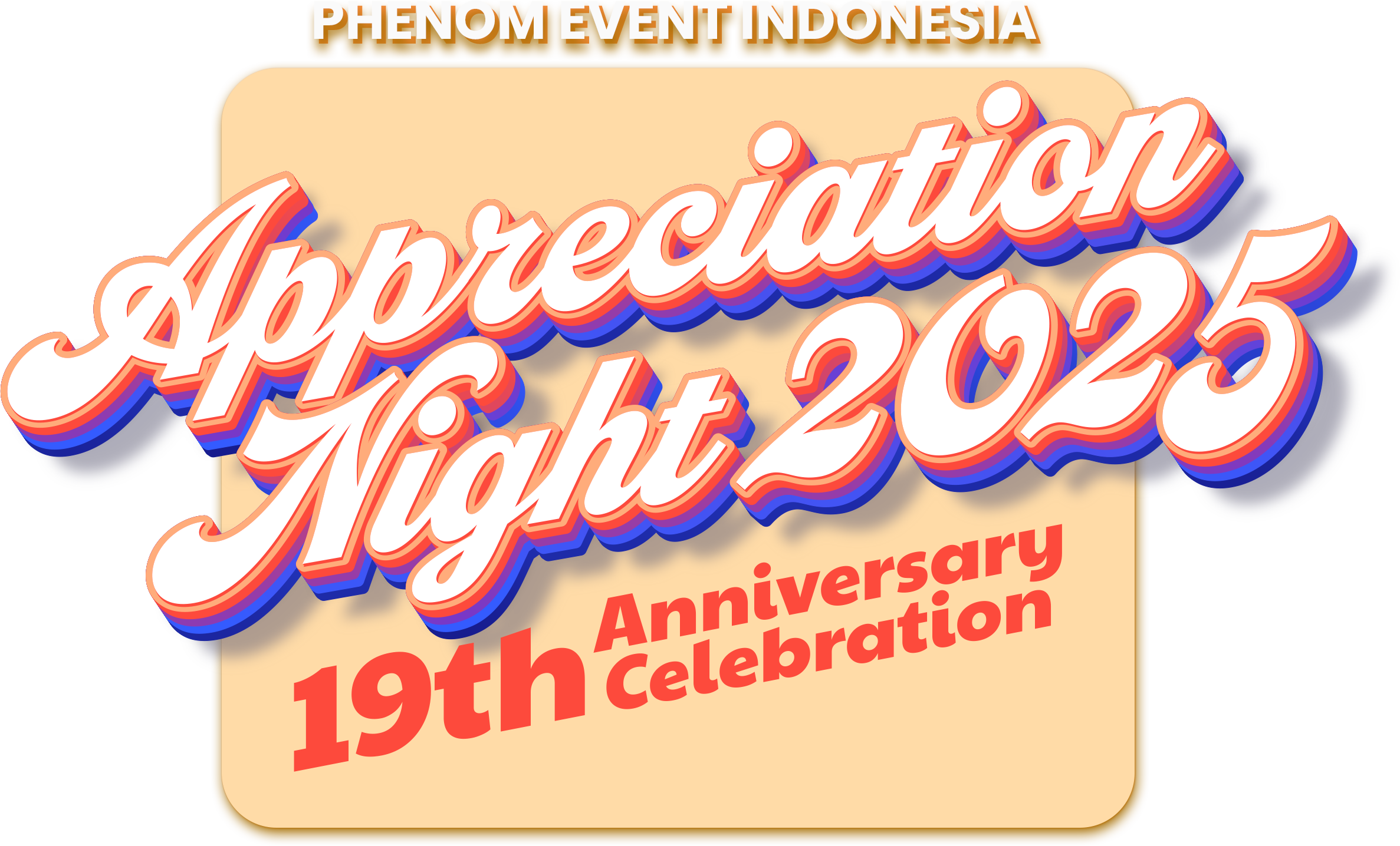 Appreciation Night 2025 - 19th Anniversary Celebration